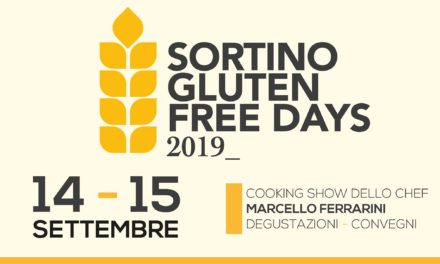 Celiachia, a Sortino il 14 e 15 settembre riecco i “Gluten free days”